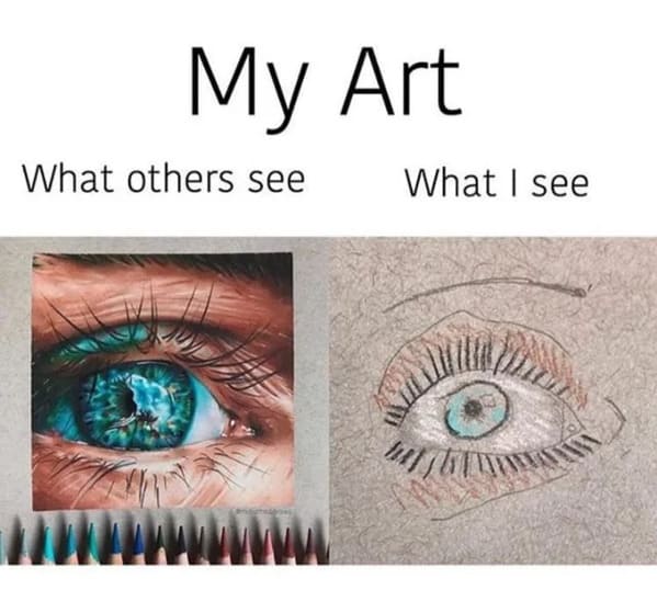 eye - My Art What others see What I see