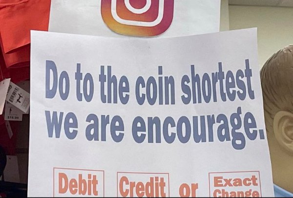 banner - I Do to the coin shortest we are encourage C Debit Credit or Exact Changa