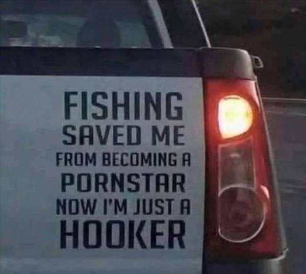 vehicle registration plate - Fishing Saved Me From Becoming A Pornstar Now I'M Just A Hooker