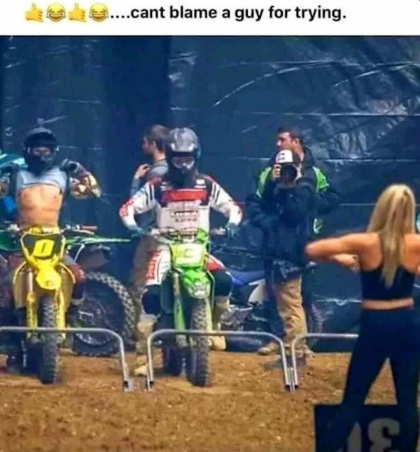 endurocross - le.....cant blame a guy for trying. Tro o