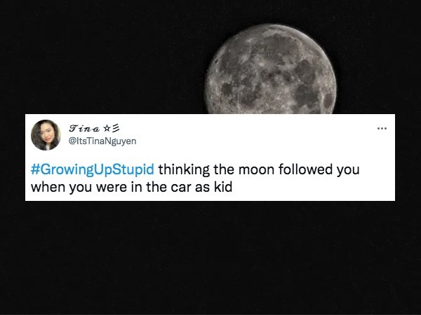 growing up dumb - howling wolf - Tine thinking the moon ed you when you were in the car as kid