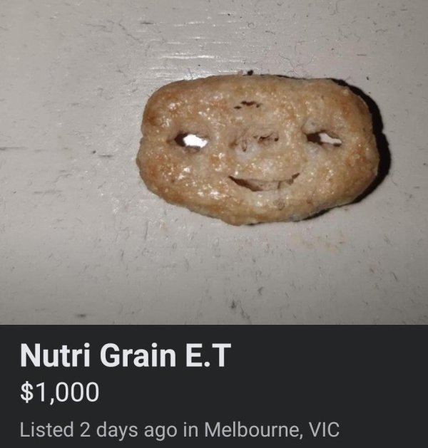 Food - Nutri Grain E.T $1,000 Listed 2 days ago in Melbourne, Vic
