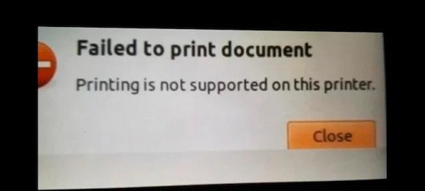 Printer - Failed to print document Printing is not supported on this printer. Close