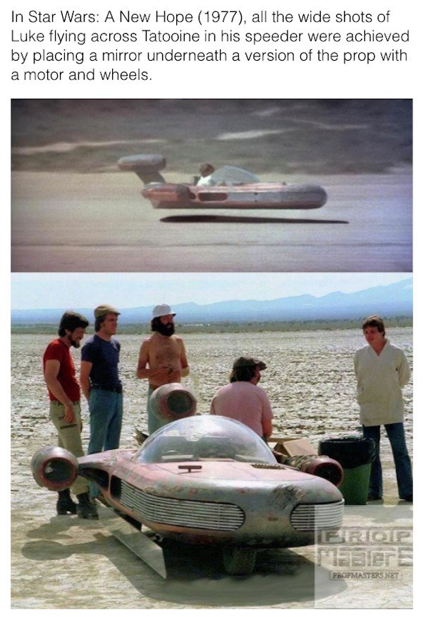 star wars easter eggs - star wars mirror car - In Star Wars A New Hope 1977, all the wide shots of Luke flying across Tatooine in his speeder were achieved by placing a mirror underneath a version of the prop with a motor and wheels. Froup Malere Propmast