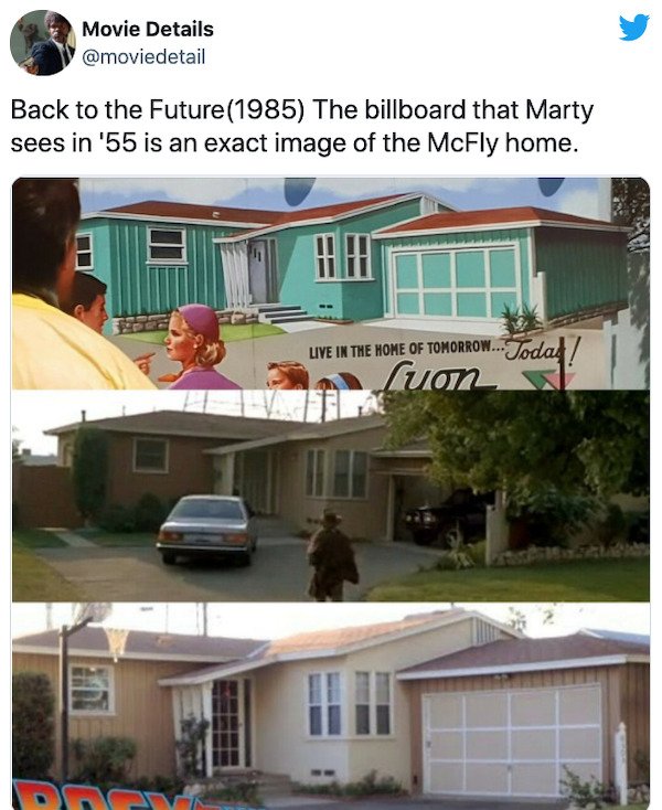 movie facts - hueneme beach park - Movie Details Back to the Future1985 The billboard that Marty sees in '55 is an exact image of the McFly home. Live In The Home Of Tomorrow..Todaf? Guon