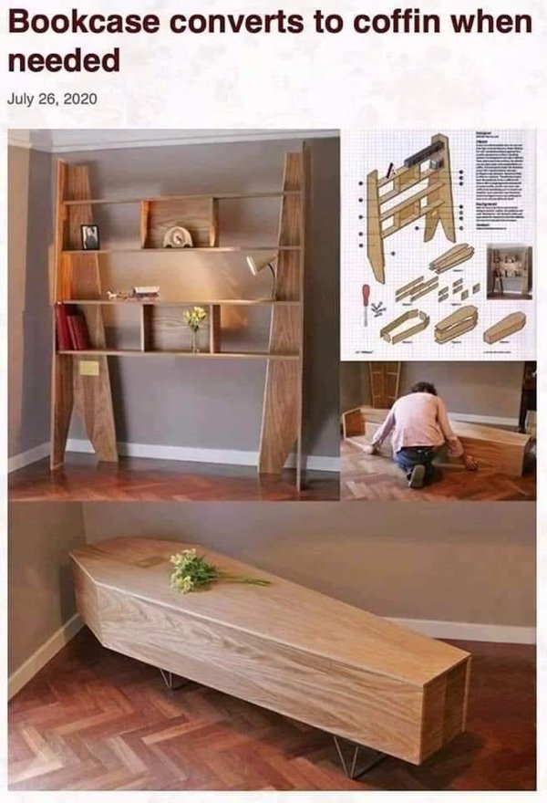 bookcase converts to coffin - Bookcase converts to coffin when needed we Men ...