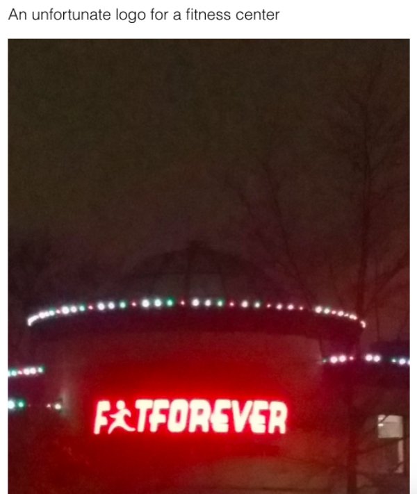 fat forever gym - An unfortunate logo for a fitness center Fatforever