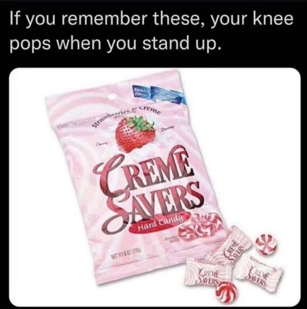 produce - If you remember these, your knee pops when you stand up. ded Fle creme strawberries Creme Savers Hard Candy Creme Set 150176 wiss Preme Swers Creme Swers