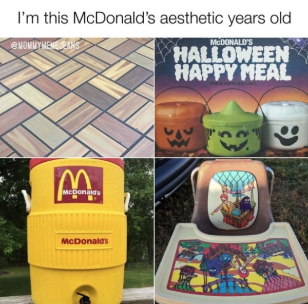 mcdonalds halloween bucket - I'm this McDonald's aesthetic years old Meme Jeans Mcdonald'S Halloween Happy Meal nald's McDonald's