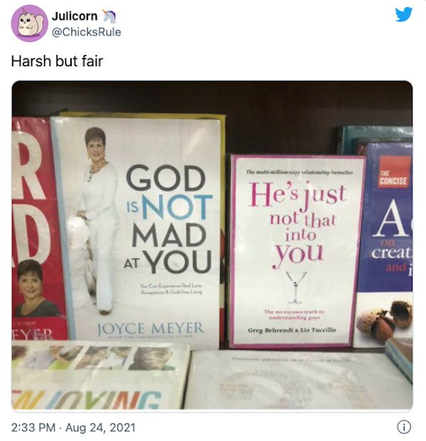 depression memes - god isn t mad at you he's just not that into you - Julicorn Harsh but fair They better The Concise R. D He's just God Is Not Mad At You not that into A You On creat and c. Y The securit den Greg Behrendt tix Tuccillo Eygr Joyce Meyer Vi