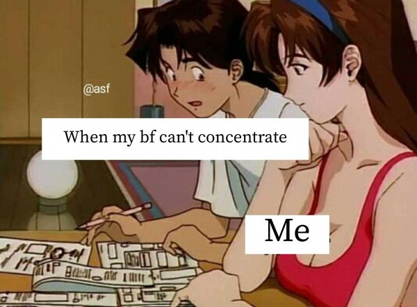 funny dating memes - cartoon - When my bf can't concentrate Me Balp Bud. Tindo