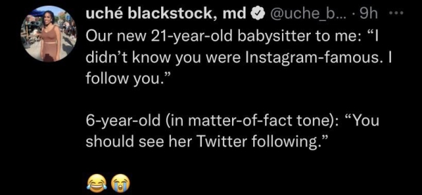 Liars Called out  - ninjutsu - uch blackstock, md ... 9h ... Our new 21yearold babysitter to me I didn't know you were Instagramfamous. I you. 6yearold in matteroffact tone You should see her Twitter ing.