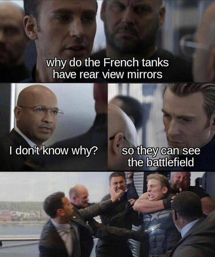 history memes - captain america elevator meme - why do the French tanks have rear view mirrors I don't know why? so they can see the battlefield