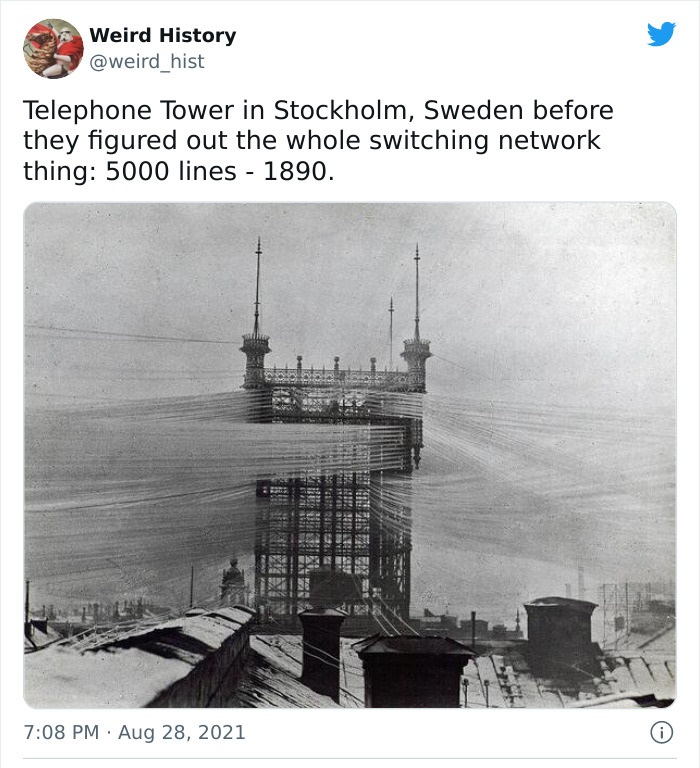 odd history facts and pics  - stockholm telephone tower 1890 - Weird History Telephone Tower in Stockholm, Sweden before they figured out the whole switching network thing 5000 lines 1890. Res 14