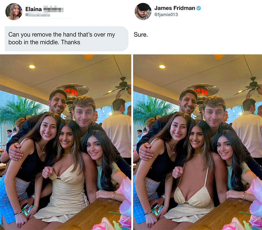 can you remove the hand over my boob - Elaina James Fridman Sure. Can you remove the hand that's over my boob in the middle. Thanks