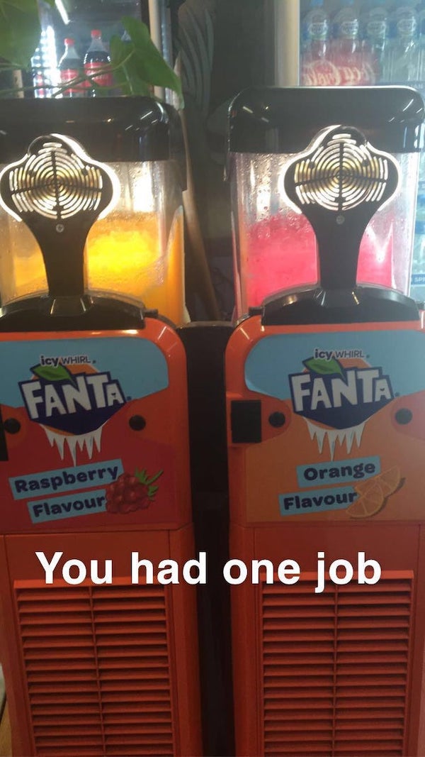 drink - Ollila M. icy Whirl icy Whirl Fanta Fanta Raspberry Flavour Orange Flavour You had one job