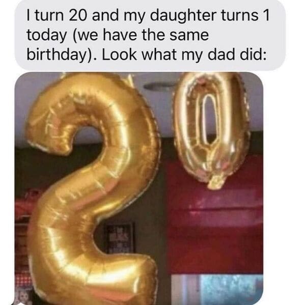 turn 20 and my daughter turns 1 today look what my dad did - I turn 20 and my daughter turns 1 today we have the same birthday. Look what my dad did 2