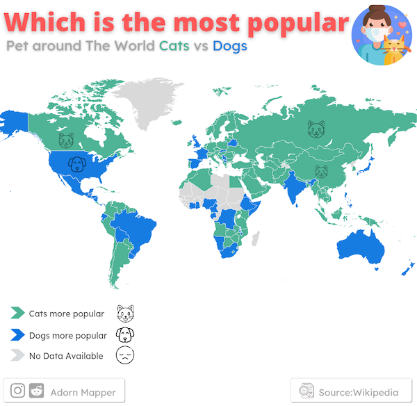 charts - infographics - world cancer day - Which is the most popular Pet around The World Cats vs Dogs Cats more popular Dogs more popular No Data Available Adorn Mapper SourceWikipedia