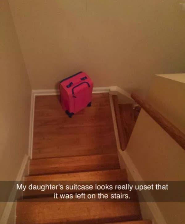 telling your suitcase there's no vacation - My daughter's suitcase looks really upset that it was left on the stairs.