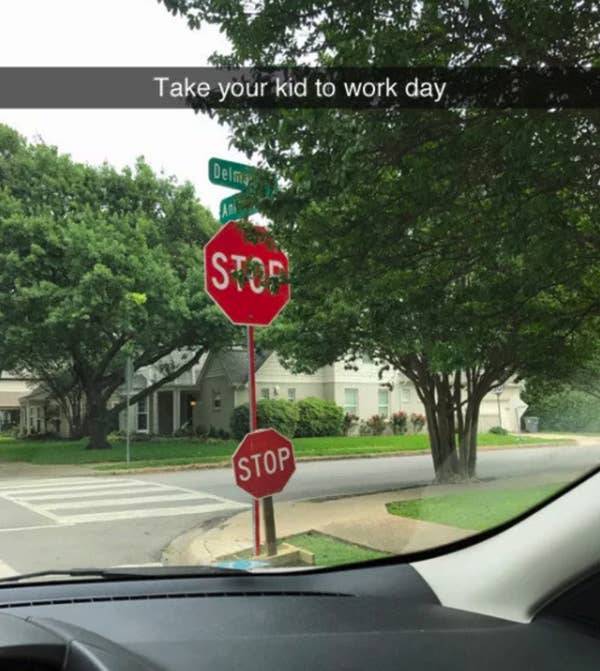 don t talk to me or my son ever again stop sign - Take your kid to work day Delfia Stos Stop