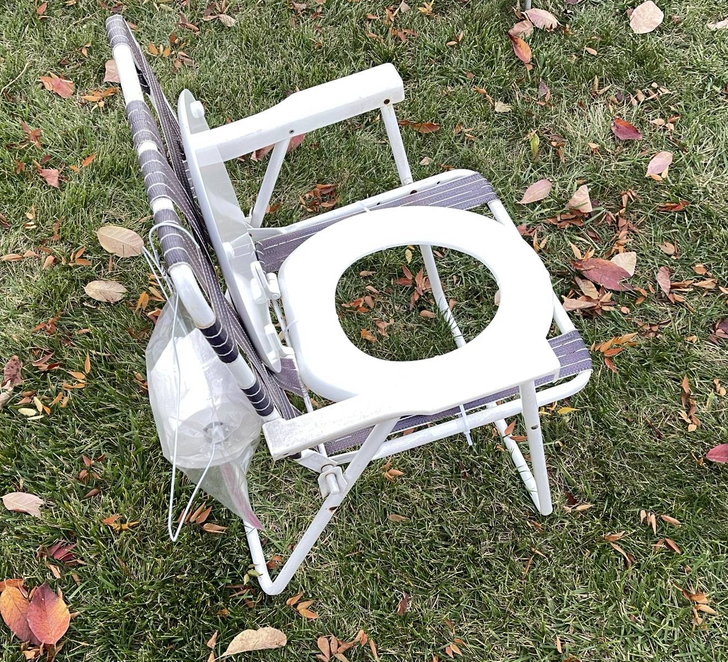 “Neighbors turned a lawn chair into a porta-potty.”