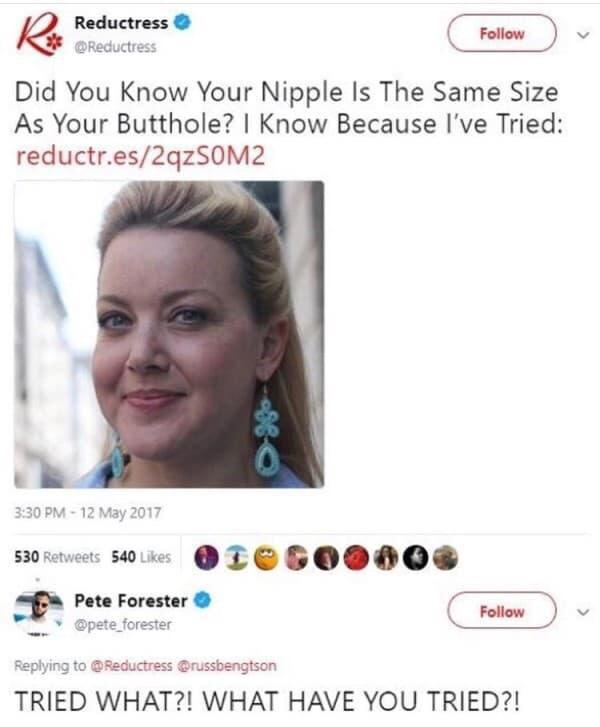 wtf pics that take a second to realize - your nipple is the same size as your butthole - Rh Reductress Did You Know Your Nipple Is The Same Size As Your Butthole? I Know Because I've Tried reductr.es2qzSOM2 seo 530 540 Pete Forester Tried What?! What Have