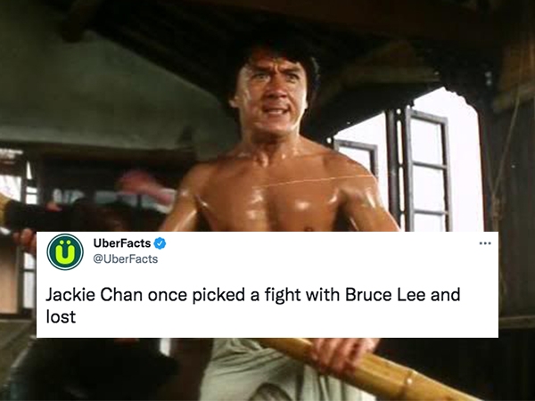 uber facts - jackie chan drunken master 2 - UberFacts Jackie Chan once picked a fight with Bruce Lee and lost
