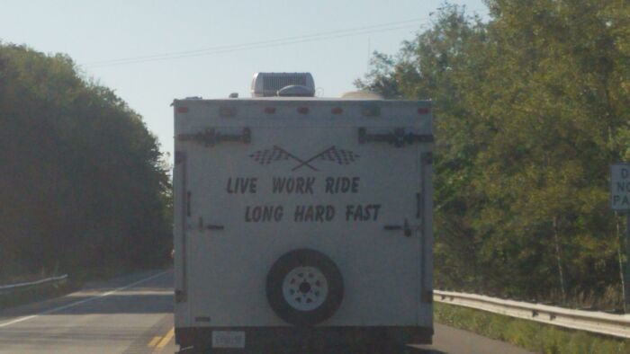 funny signs- lane - Live Work Ride Long Hard Fast Spa