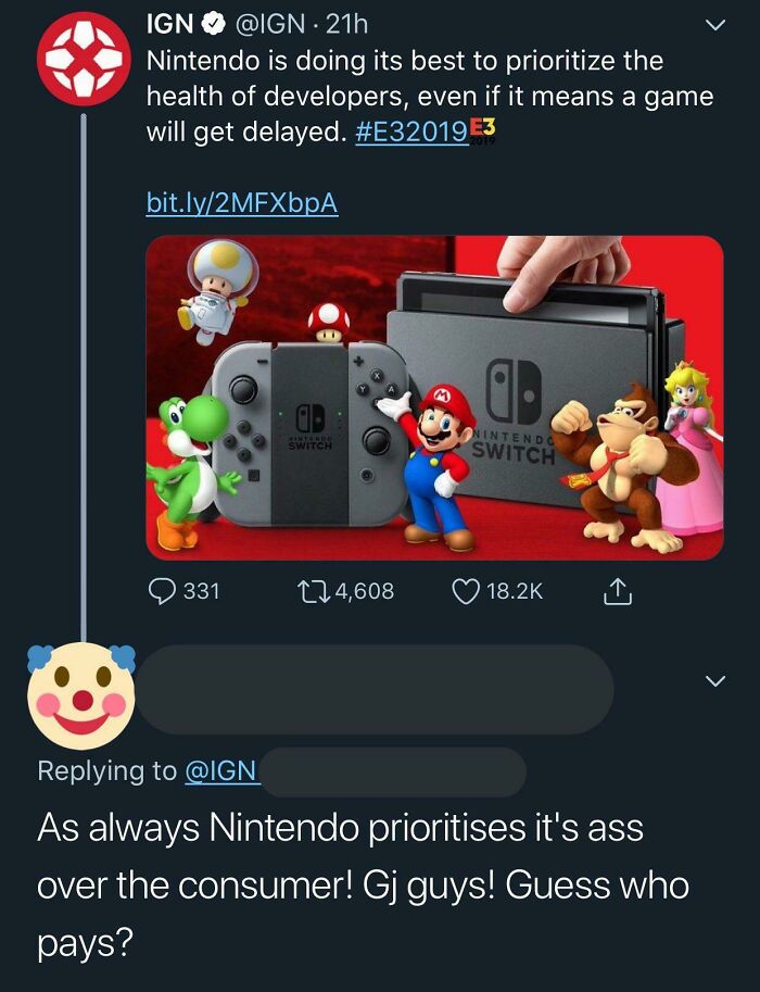 cringe - entitled people - fortune street wii - Ign 21h Nintendo is doing its best to prioritize the health of developers, even if it means a game will get delayed. E3 bit.ly2 MFXbpA Od Switch Nintendo Switch 331 124,608 As always Nintendo prioritises it'
