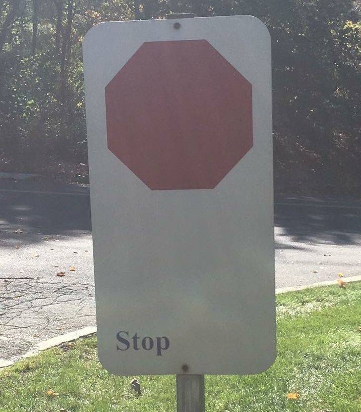 “This looks like someone followed spoken instructions for how to make a stop sign without ever seeing one.”