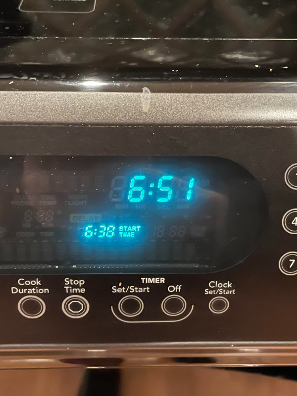 “My oven shows the time that you started cooking incase you didn’t set a timer.”