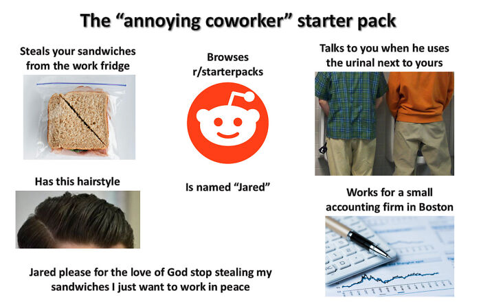 starter pack memes  --  annoying coworker starter pack - The