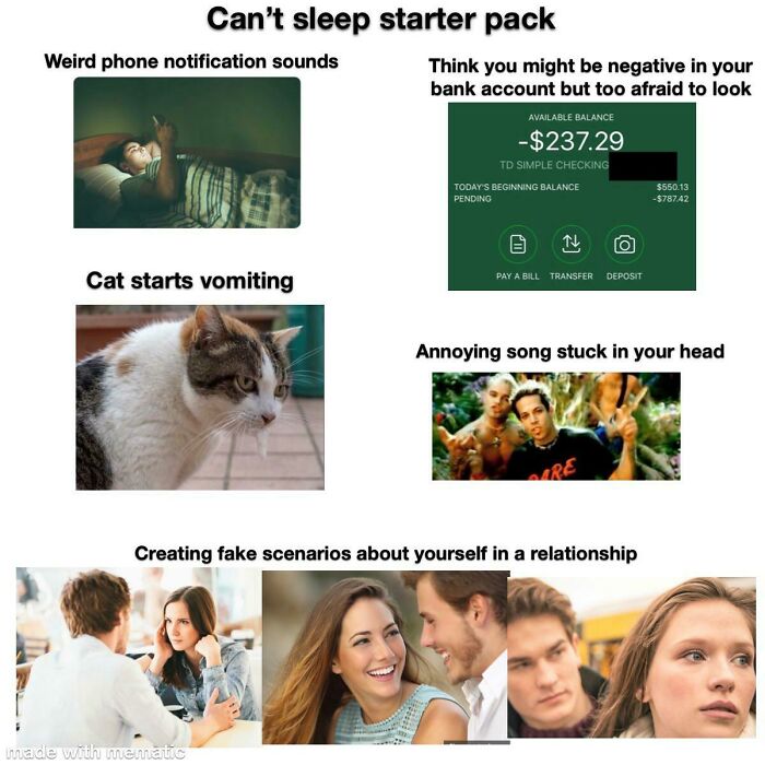 starter pack memes  - starter pack memes - Can't sleep starter pack Weird phone notification sounds Think you might be negative in your bank account but too afraid to look Available Balance $237.29 Td Simple Checking Today'S Beginning Balance Pending $550