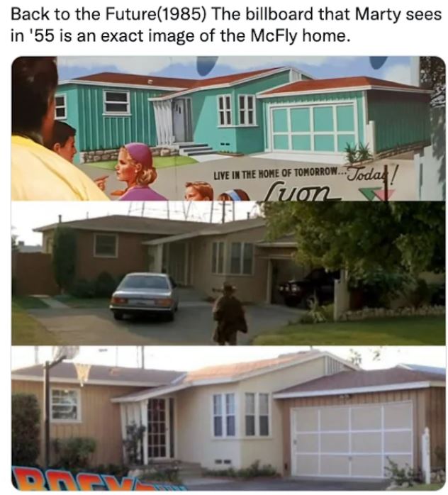 movie easter eggs - hueneme beach park - Back to the Future1985 The billboard that Marty sees in '55 is an exact image of the McFly home. Live In The Home Of Tomorrow..Toda!! fuo