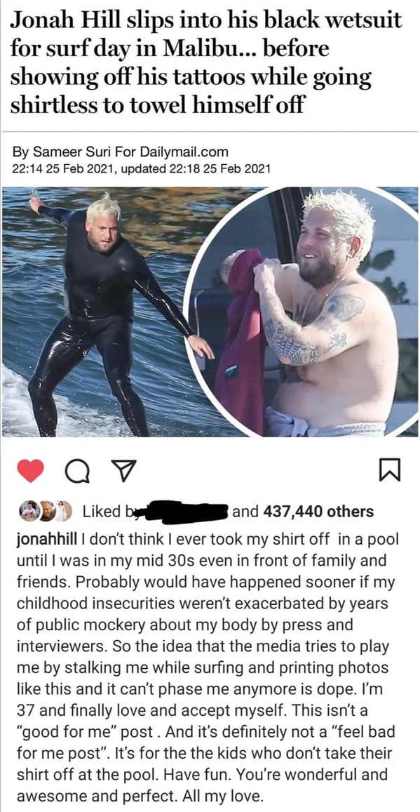 savage comments - jonah hill body shaming - Jonah Hill slips into his black wetsuit for surf day in Malibu... before showing off his tattoos while going shirtless to towel himself off By Sameer Suri For Dailymail.com , updated Qy B d by and 437,440 others