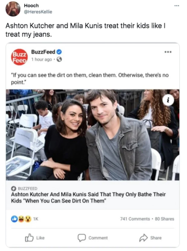 2021 year in review  -- ashton kutcher - Hooch Ashton Kutcher and Mila Kunis treat their kids treat my jeans. Buzz BuzzFeed Feed 1 hour ago "If you can see the dirt on them, clean them. Otherwise, there's no point." N. Buzzfeed Ashton Kutcher And Mila Kun