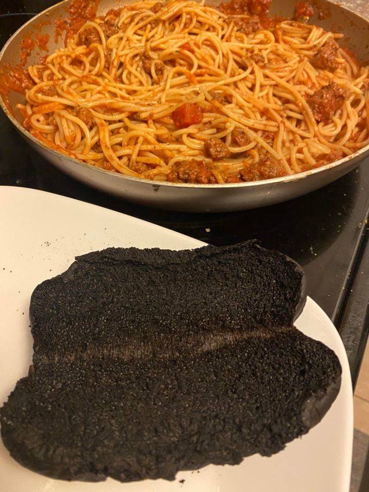 “Spaghetti and garlic bread, but I forgot I was making garlic bread.”