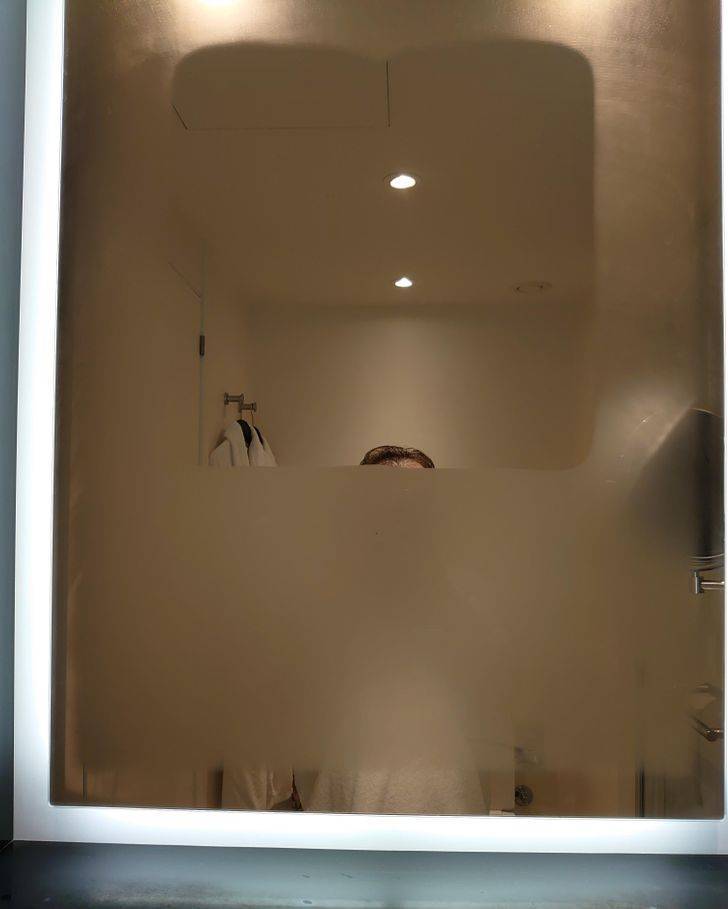 “The mirror in my hotel bathroom has an anti-fog section. Unfortunately, I’m 5’2”."