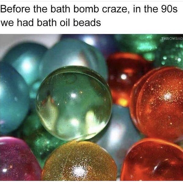 90s bath soap - Before the bath bomb craze, in the 90s we had bath oil beads Throwbac