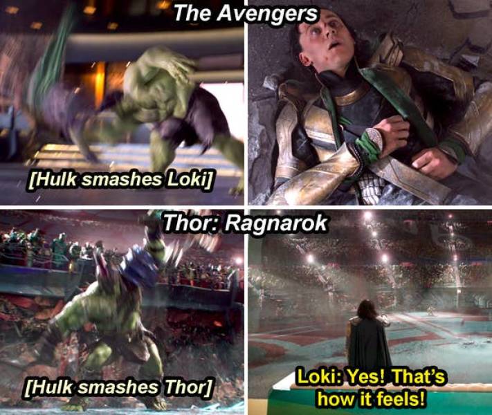 loki thor ragnarok hulk smashes thor - The Avengers Hulk smashes Loki Thor Ragnarok Hulk smashes Thor Loki Yes! That's how it feels!
