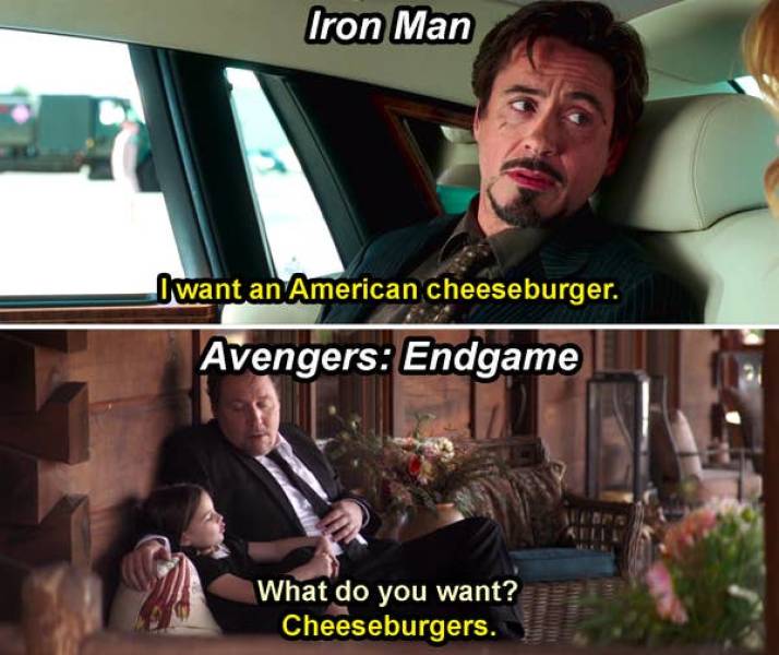 tony stark cheeseburger - Iron Man I want an American cheeseburger. Avengers Endgame What do you want? Cheeseburgers.