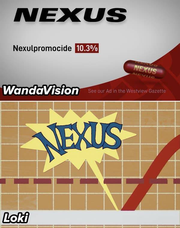 poster - Nexus Nexulpromocide 10.3% Nexus Acic WandaVision See our Ad in the Westview Gazette Nexus Loki