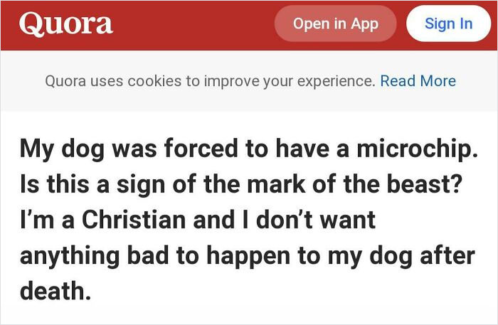 dump people and jokes - kind of girl - Quora Open in App Sign In Quora uses cookies to improve your experience. Read More My dog was forced to have a microchip. Is this a sign of the mark of the beast? I'm a Christian and I don't want anything bad to happ
