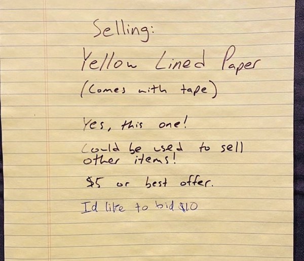notes - handwriting - Selling Yellow Lined Paper Comes with tape Yes, this one! could be used to sell other items! best offer. Id to bid 110