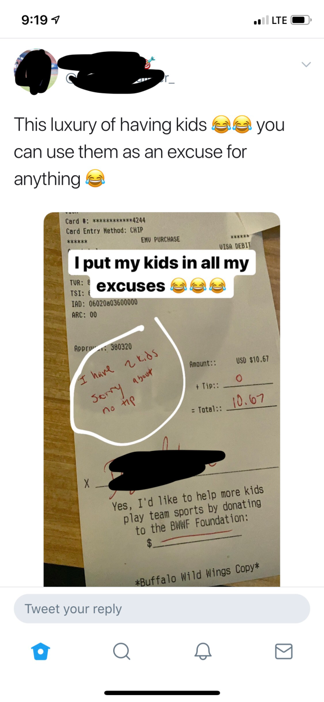 And this person who thought it would be cute to use parenthood as an excuse to not tip (yet, still go out to eat).