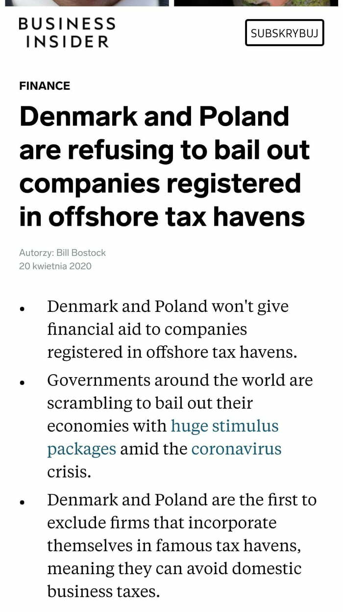 times justice was served  - document - Business Insider Subskrybuj Finance Denmark and Poland are refusing to bail out companies registered in offshore tax havens Autorzy Bill Bostock 20 kwietnia 2020 . Denmark and Poland won't give financial aid to compa