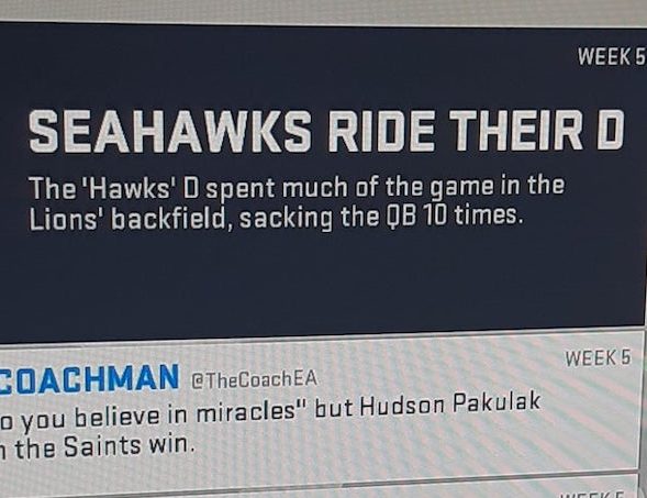 sales hacker - Week 5 Seahawks Ride Their D The 'Hawks' I spent much of the game in the Lions' backfield, sacking the Qb 10 times. Week 5 Coachman o you believe in miracles" but Hudson Pakulak 7 the Saints win. rrur