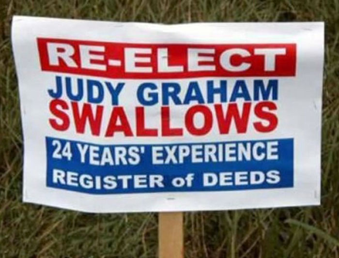 awful names - awful people name - ReElect Judy Graham Swallows 24 Years' Experience Register of Deeds