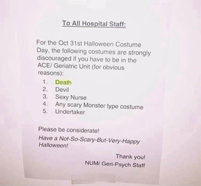 photos with threatening auras - document - To All Hospital Staff For the Oct 31st Halloween Costume Day, the ing costumes are strongly discouraged if you have to be in the Ace Geriatric Unit for obvious reasons 1. Death 2. Devil 3. Sexy Nurse 4. Any scary