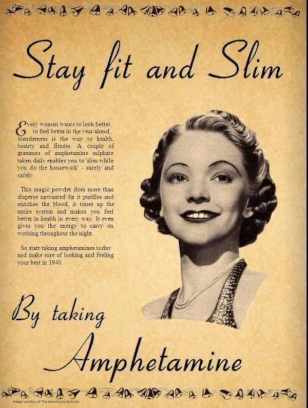 stay fit and slim amphetamine - 35 42 Stay fit and Slim very woman wants to look better to feel better in the rear ahead Slendemess is the way to health, beauty and times. A couple of grammes of amphetamine sulphate taken daily enables you to slam while y